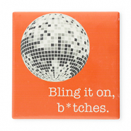 BY31&reg; Piastrella decorativa con scritta "Bling it on, b*tches." arancia calda-bianco-grigio